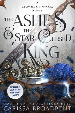 Cover of The Ashes & the Star-Cursed King