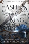 Book cover for The Ashes and the Star-Cursed King