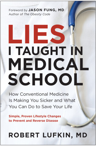 Cover of Lies I Taught in Medical School