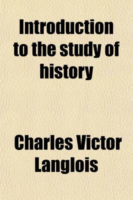 Book cover for Introduction to the Study of History