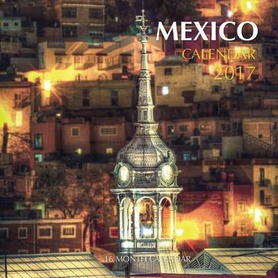 Book cover for Mexico Calendar 2017