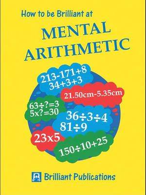 Book cover for How to Be Brilliant at Mental Arithmetic