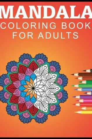 Cover of Mandala Coloring Book For Adults