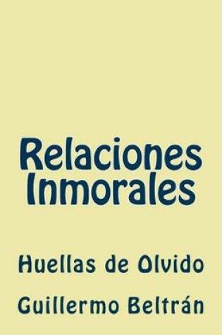 Cover of Relaciones Inmorales