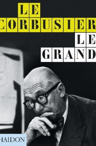 Cover of Le Corbusier Le Grand