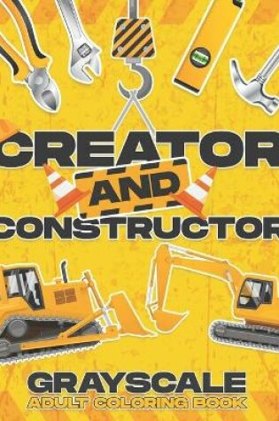 Cover of Creator and Constructor