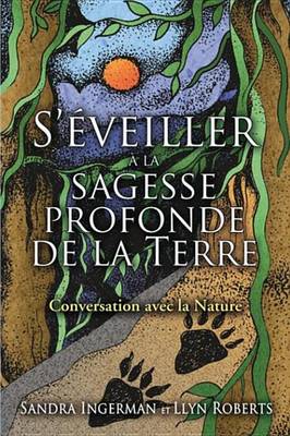 Book cover for S'Eveiller a la Sagesse Profonde de la Terre