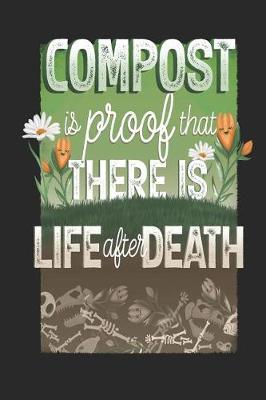Book cover for Compost is Proof That There is Life After Death