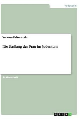 Cover of Die Stellung der Frau im Judentum