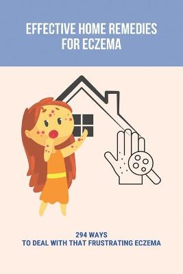 Book cover for Effective Home Remedies For Eczema