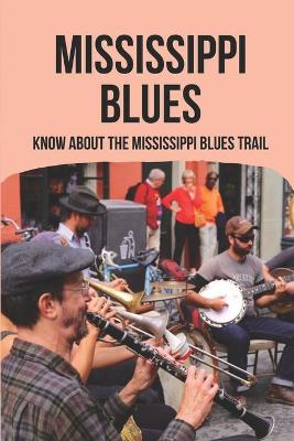 Cover of Mississippi Blues