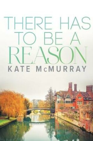 Cover of There Has to Be a Reason Volume 1