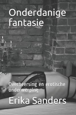 Cover of Onderdanige fantasie