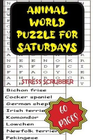 Cover of Animal World Puzzle for Saturdays