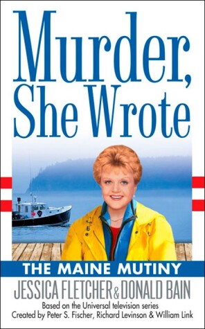 Cover of Murder, She Wrote: The Maine Mutiny