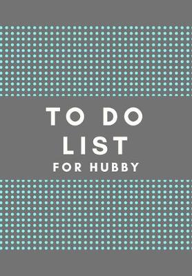 Book cover for To Do List for Hubby