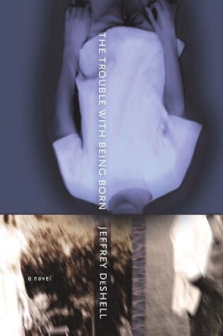 Cover of The Trouble with Being Born