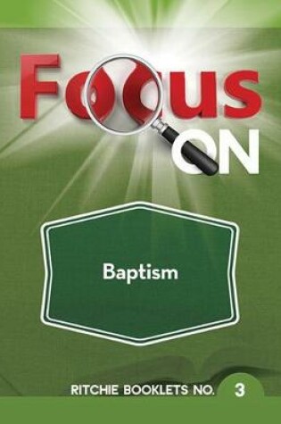 Cover of Focus on Baptism Booklet