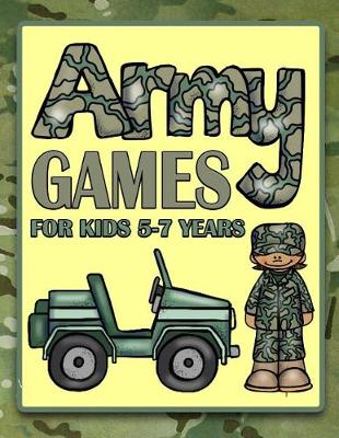 Book cover for Army Games for Kids 5-7 Years