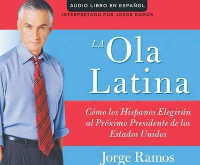 Book cover for La Ola Latina (the Latino Wave)