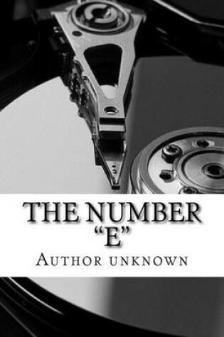 Cover of The Number "E?