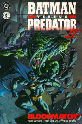 Cover of Batman versus Predator II: Bloodmatch