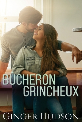 Cover of Bûcheron grincheux