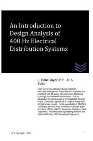 Cover of An Introduction to Design Analysis of 400 Hz Electrical Distribution Systems