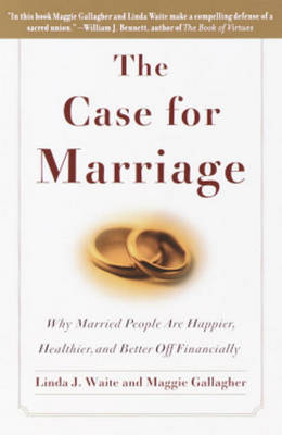 Book cover for The Case for Marriage