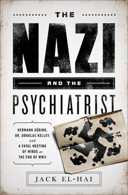 Book cover for The Nazi and the Psychiatrist