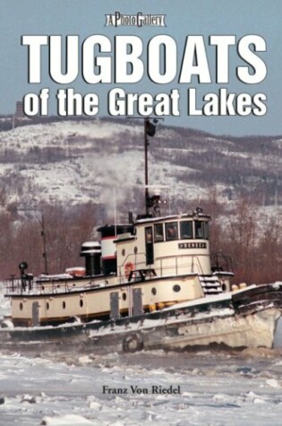 Cover of Tugboats of the Great Lakes