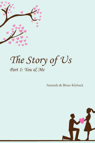 Cover of The Story of Us, Part One