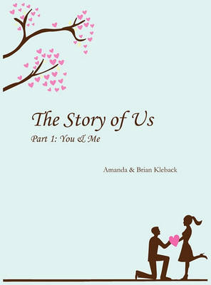 Book cover for The Story of Us, Part One