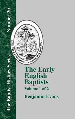 Cover of The Early English Baptists - Vol. 1