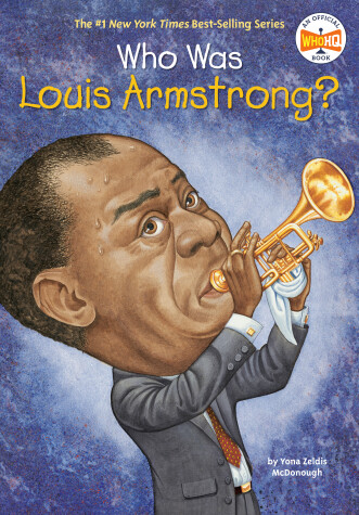 Book cover for Who Was Louis Armstrong