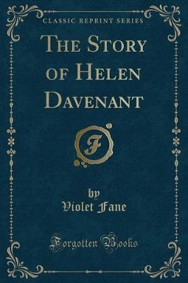 Book cover for The Story of Helen Davenant (Classic Reprint)