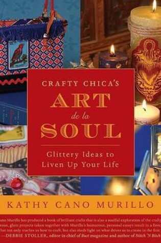 Cover of Crafty Chica's Art de la Soul