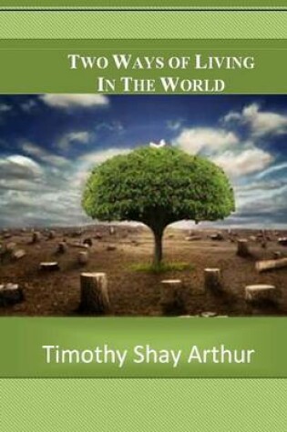 Cover of Two Ways of Living in This World