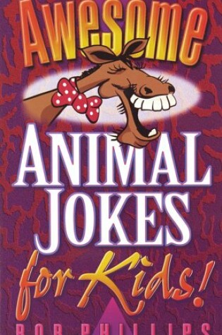 Cover of Awesome Animal Jokes for Kids!