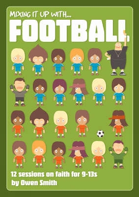Book cover for Mixing it Up with Football
