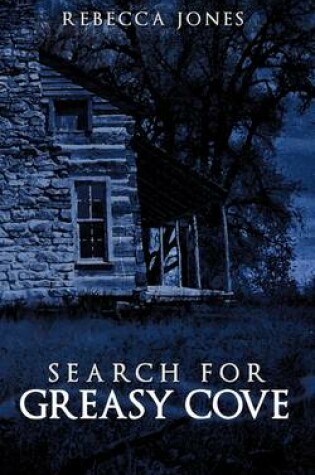Cover of Search for Greasy Cove