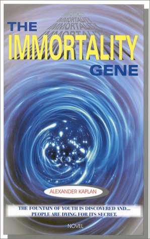 Cover of The Immortality Gene