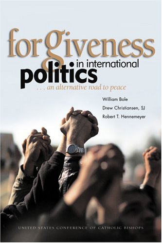 Book cover for Forgiveness in International Politics