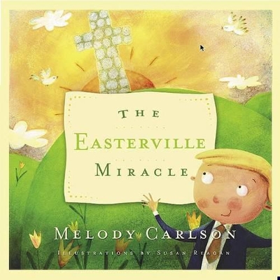 Book cover for Easterville Miracle, The