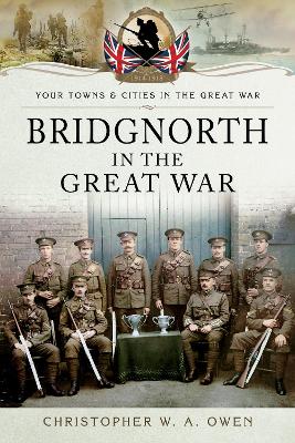 Cover of Bridgnorth in the Great War