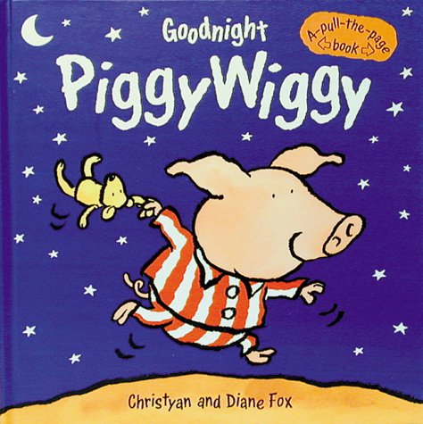 Book cover for Goodnight Piggy Wiggy