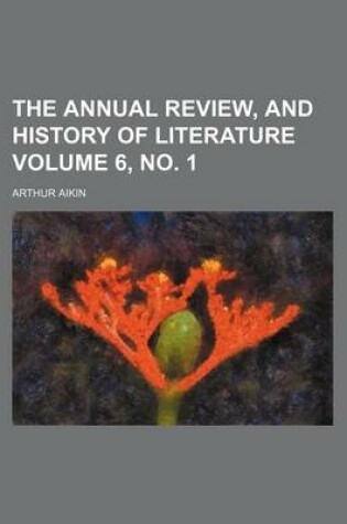 Cover of The Annual Review, and History of Literature Volume 6, No. 1