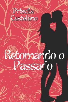 Book cover for Retomando O Passado