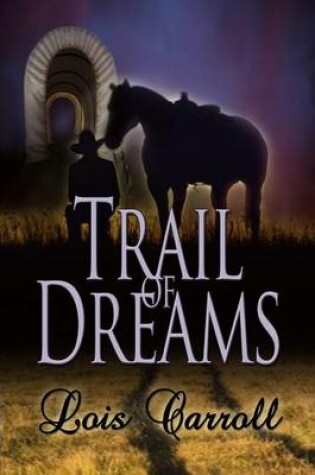 Cover of Trail of Dreams