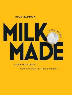 Book cover for Milk Made